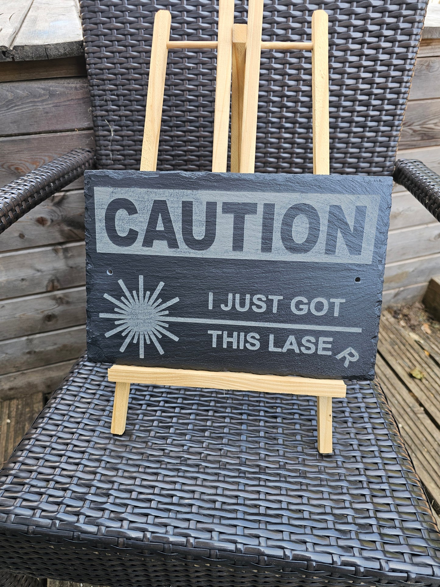 slate CAUTION: I Just Got This Laser" Funny Sign – 30cm x 20cm Laser
