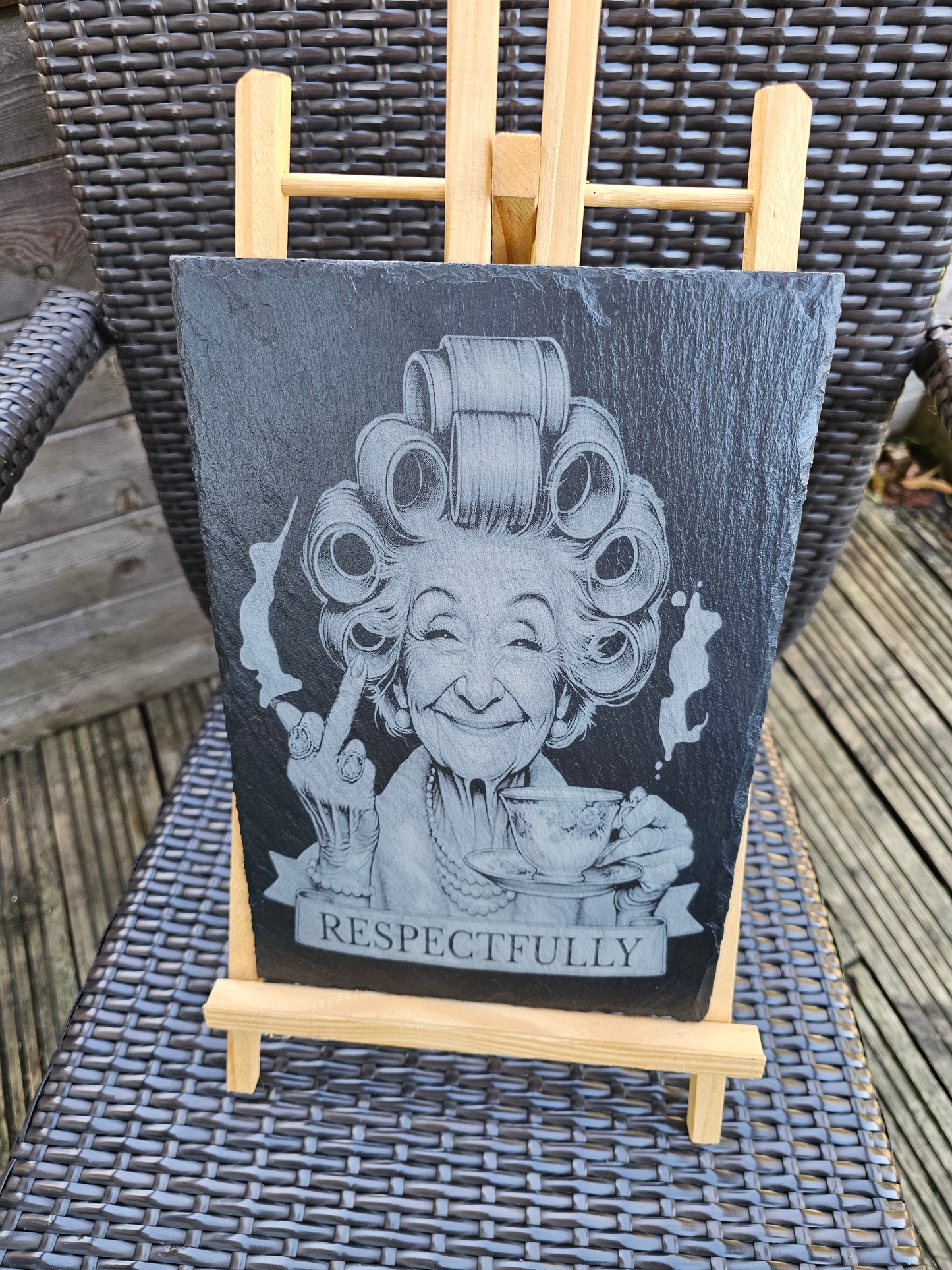 Respectfully” Cheeky Tea-Lady Slate Plaque (30cm × 20cm)