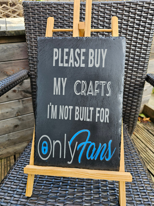slate “Please Buy My Crafts” Funny Slate Plaque (30cm × 20cm