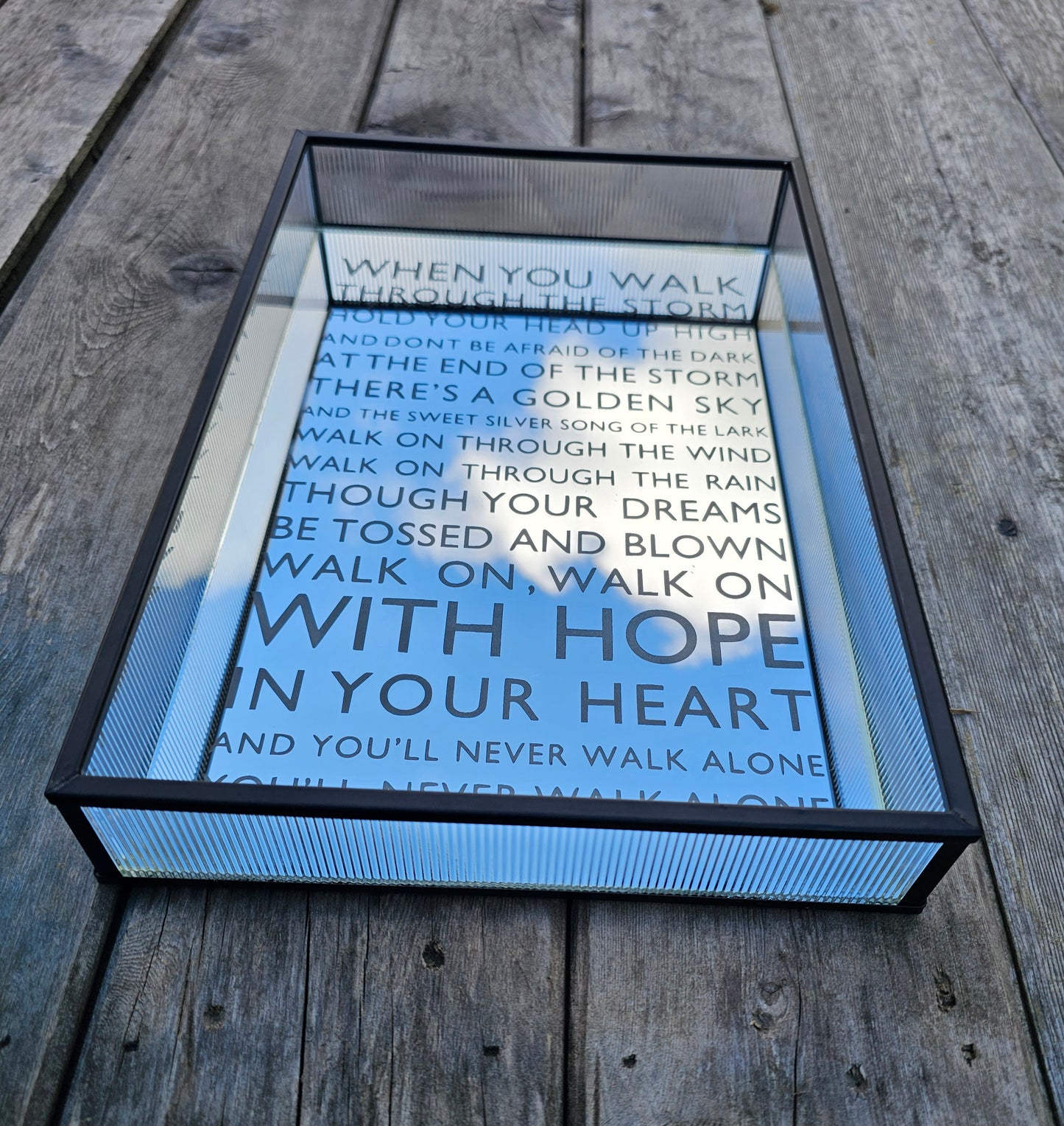 Mirror – You’ll Never Walk Alone Lyric Design 280 × 180mm
