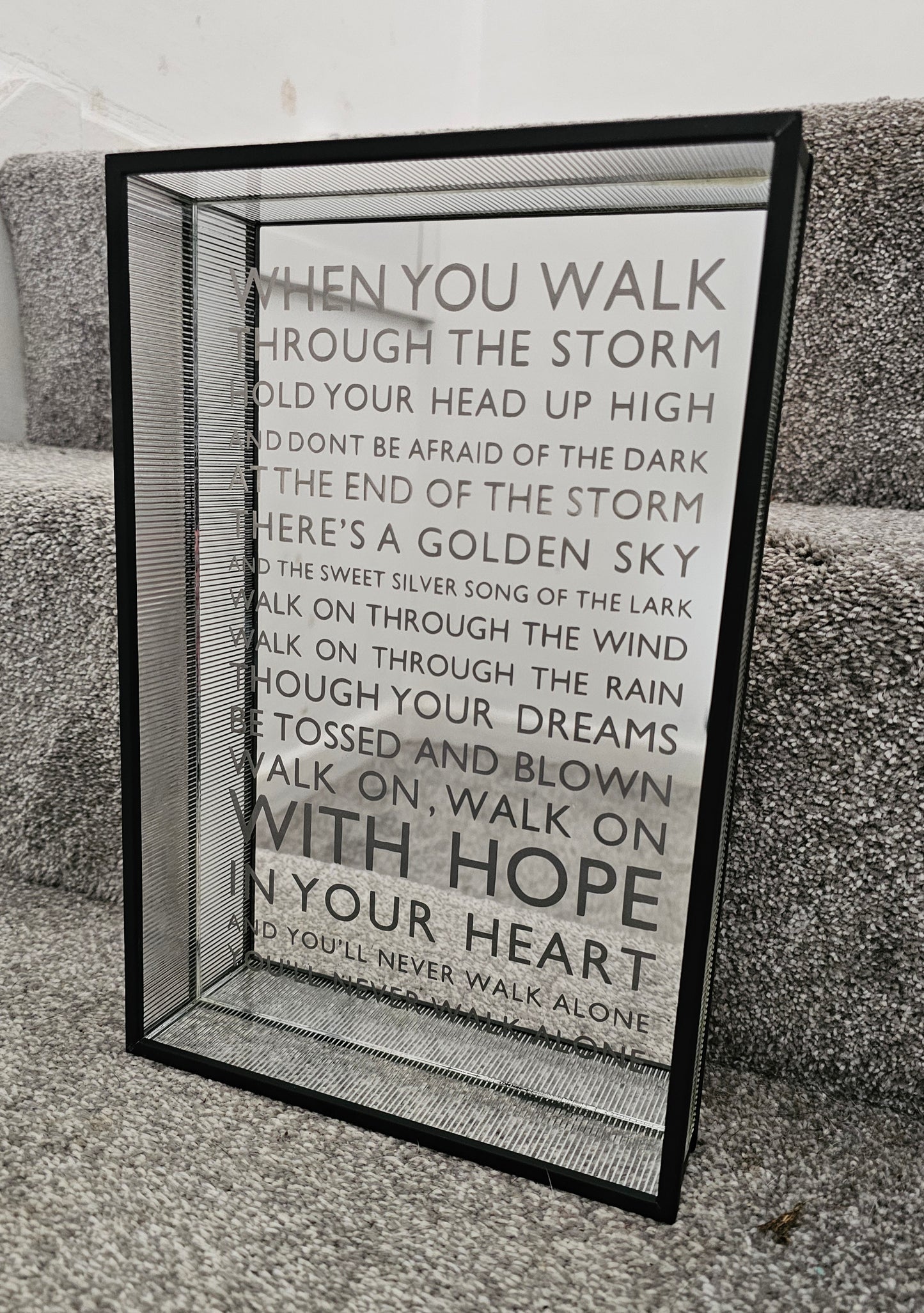 Mirror – You’ll Never Walk Alone Lyric Design 280 × 180mm