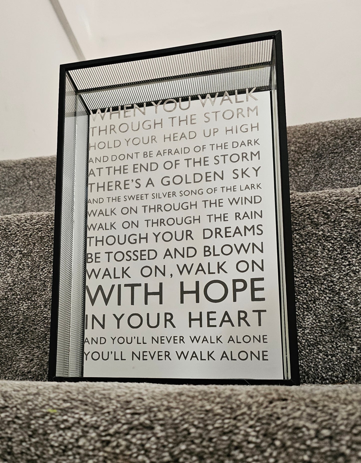 Mirror – You’ll Never Walk Alone Lyric Design 280 × 180mm