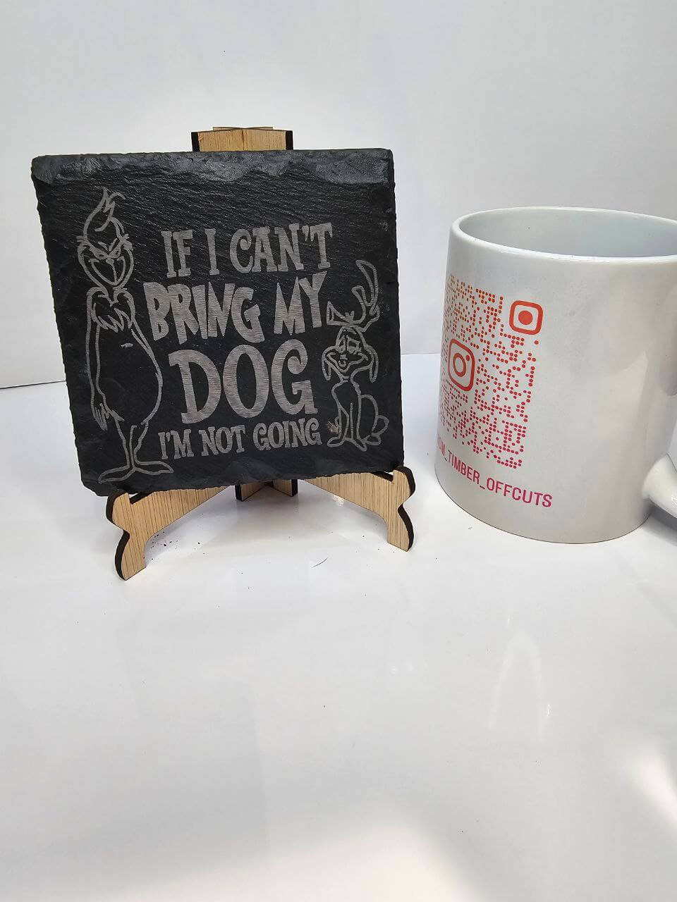 slate “If I Can’t Bring My Dog, I’m Not Going” Engraved Coasters