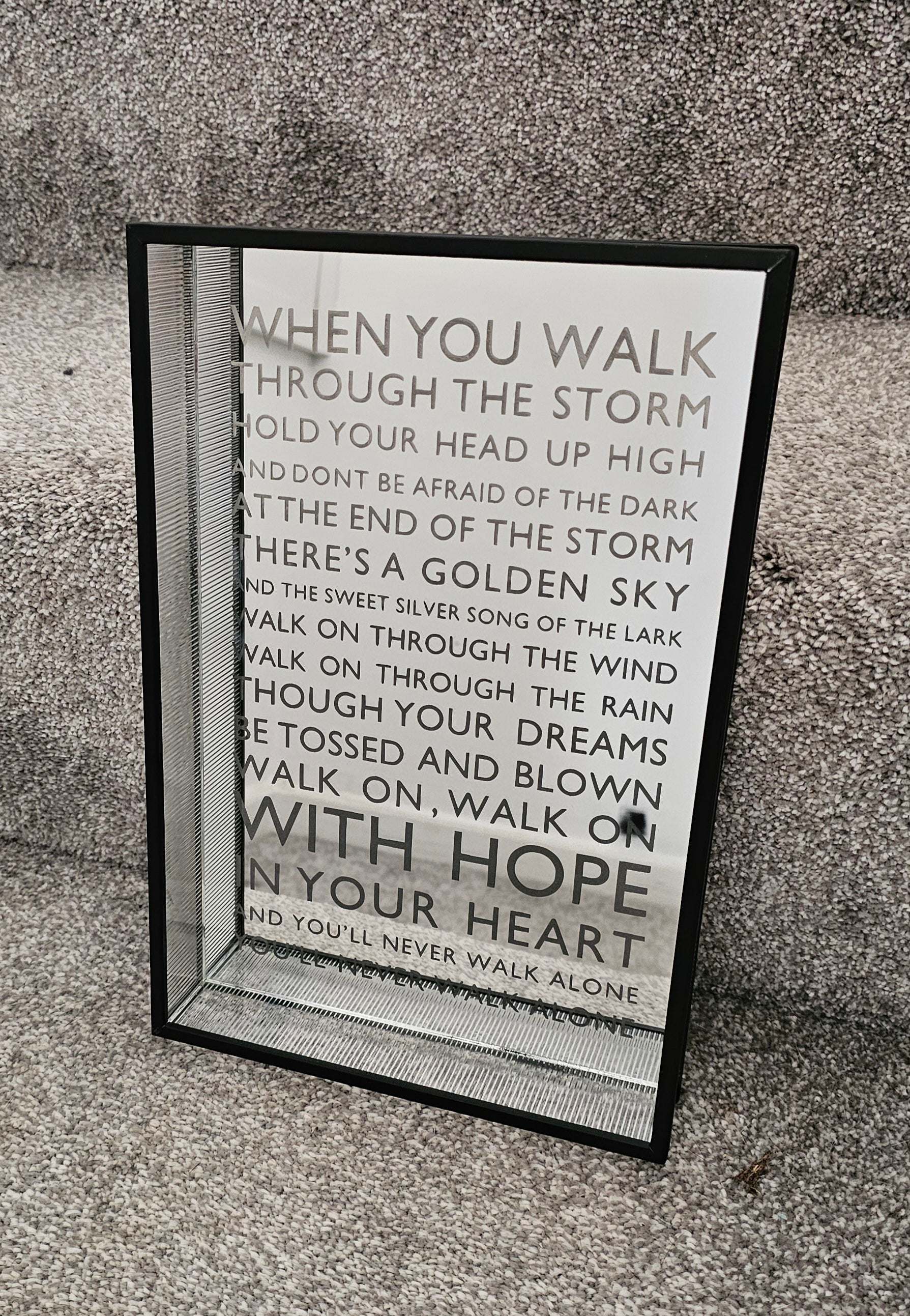 Mirror – You’ll Never Walk Alone Lyric Design 280 × 180mm
