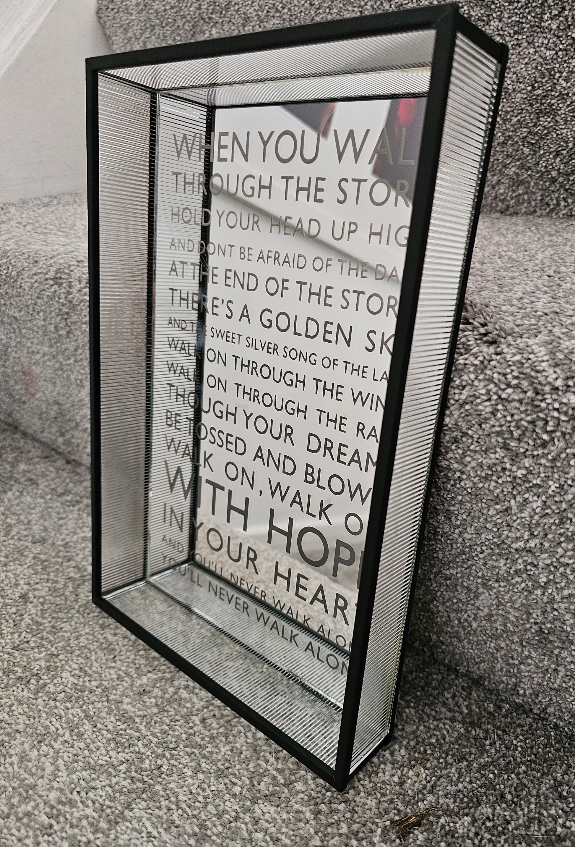 Mirror – You’ll Never Walk Alone Lyric Design 280 × 180mm