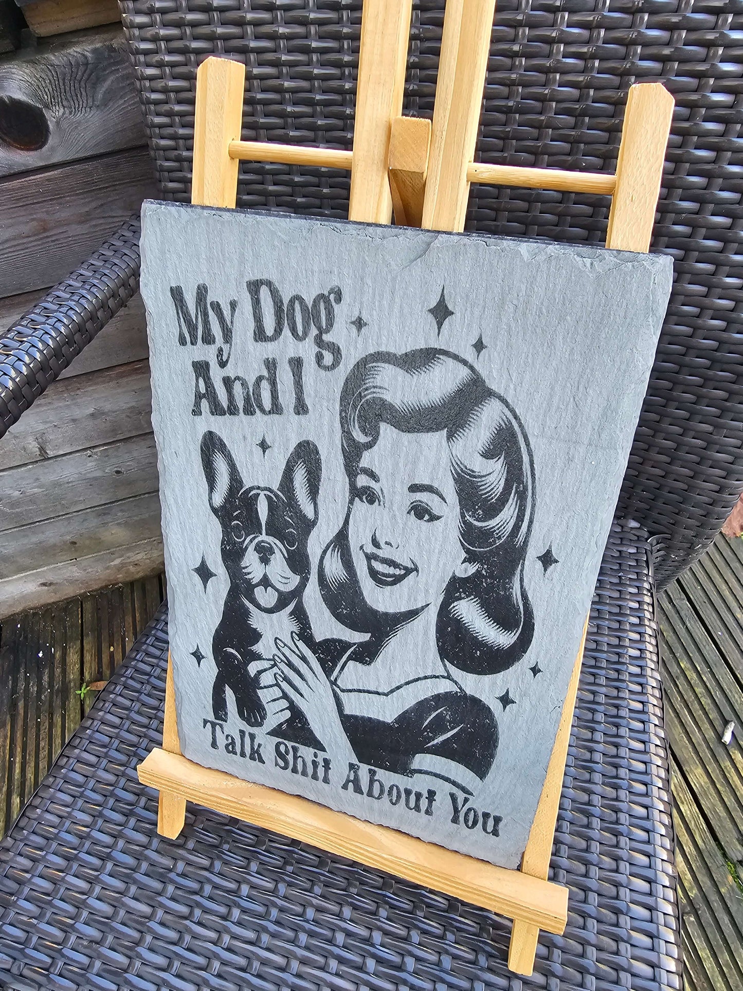 Slate Plaque Funny Dog Owner Engraved – 30cm x 20cm