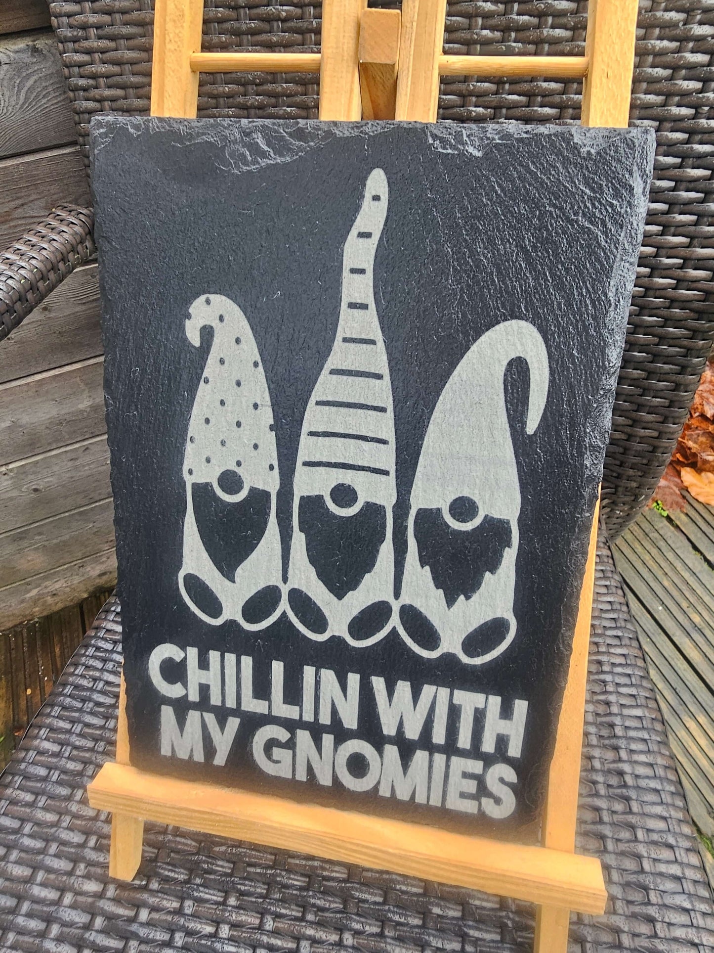 Slate Plaque Laser-Engraved – “Chillin With My Gnomies”