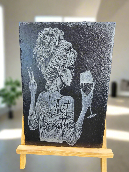 slate Laser Engraved Plaque – “Just Breathe” Woman with Wine & Peace