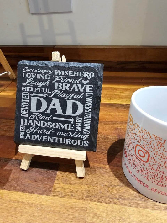 Slate Coasters dad on display with words describing qualities like Strong, Loving, Brave, and Kind.
