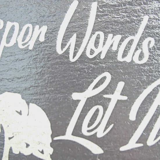 Let It Be Slate Sign | Whisper Words of Wisdom Beatles Quote | Hand Engraved 30cm x 20cm Plaque | Outdoor Garden Decor | UK Made